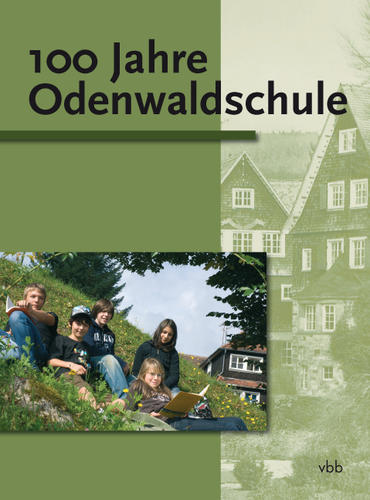 100 Jahre Odenwaldschule