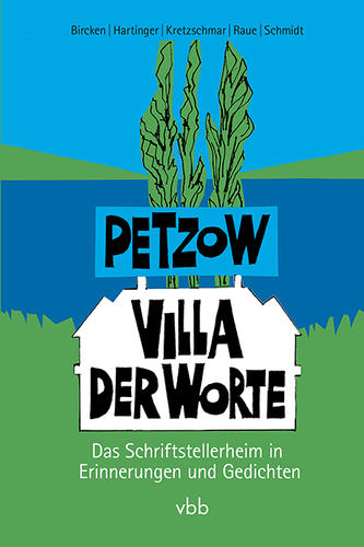 Petzow - Villa der Worte